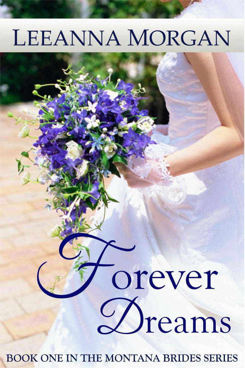 Forever Dreams (Montana Brides) by Morgan, Leeanna