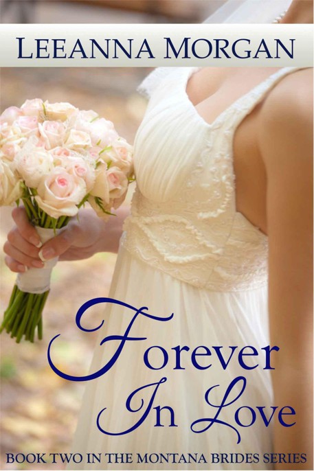 Forever in Love (Montana Brides) by Leeanna Morgan