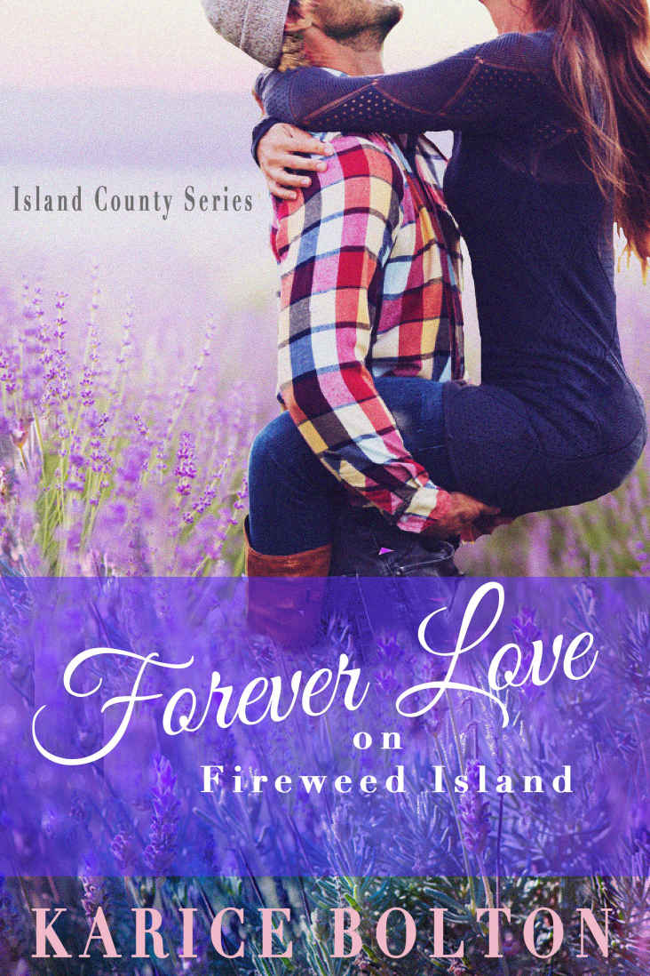 Forever Love on Fireweed Island (Island County Book 4)