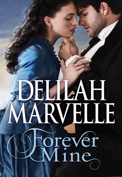 Forever Mine by Marvelle, Delilah