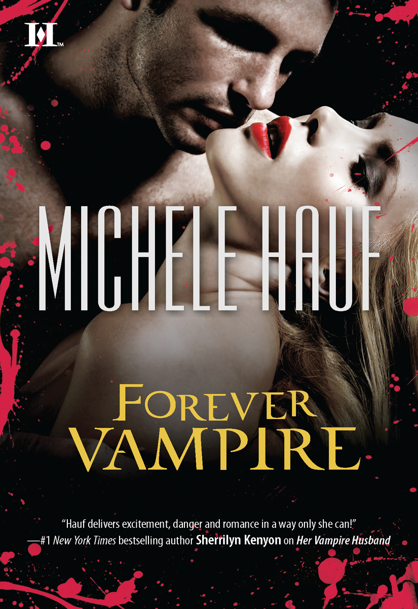 Forever Vampire (2011) by Michele Hauf