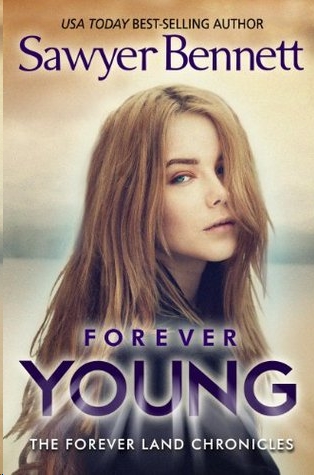 Forever Young by Sawyer Bennett