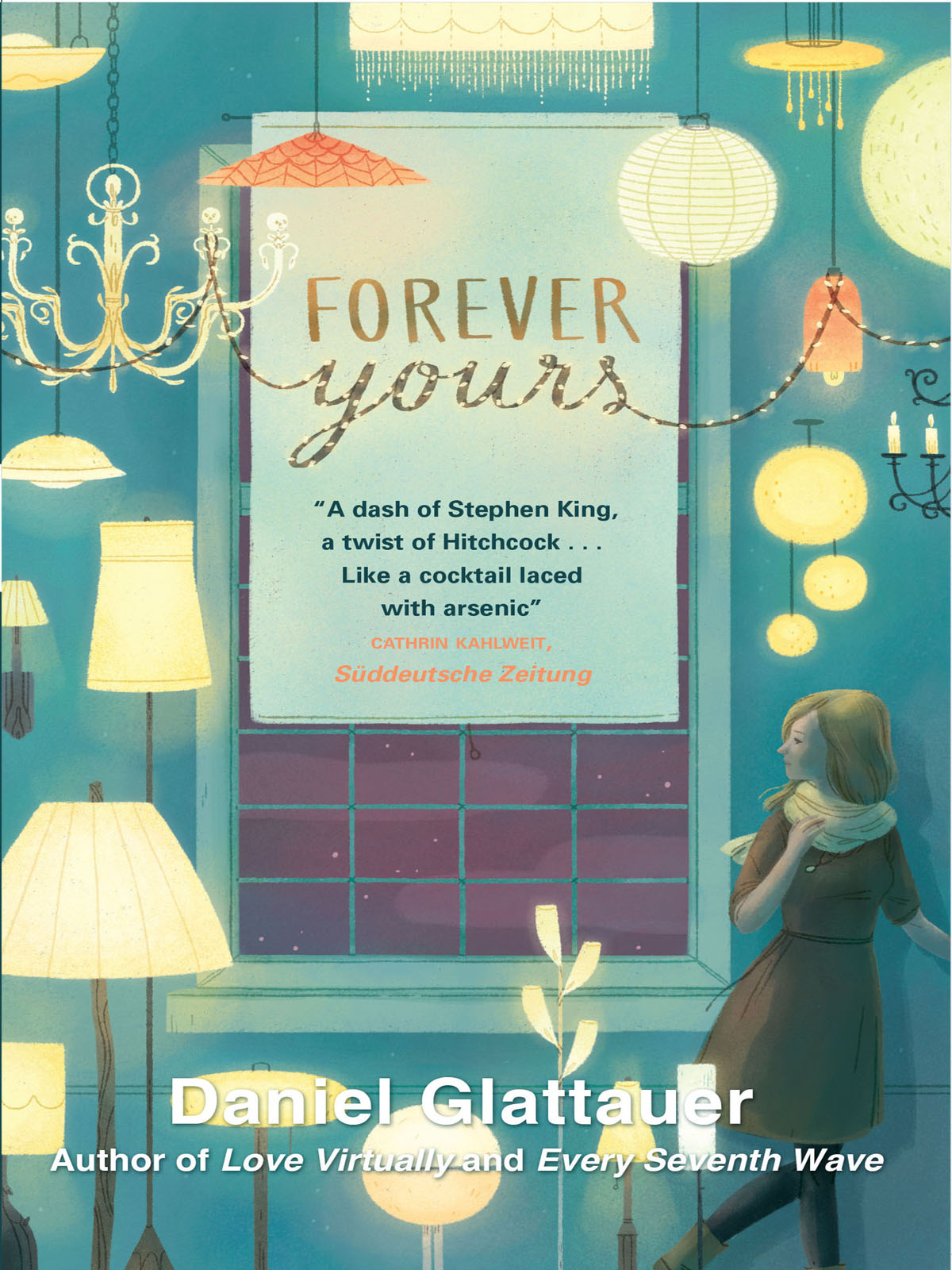 Forever Yours (2014) by Daniel Glattauer