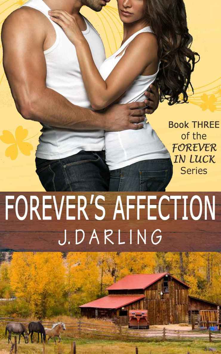 Forever's Affection (Forever In Luck Series Book 3) by J. Darling