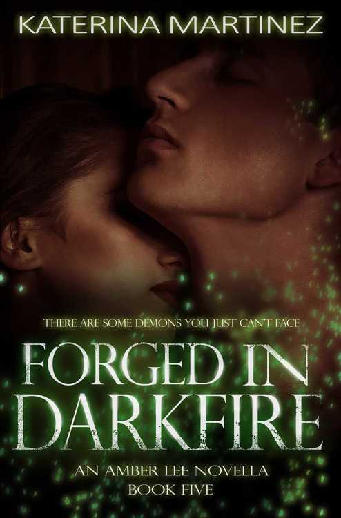 Forged in Darkfire: An Amber Lee Novella (Amber Lee Mysteries Book 5)