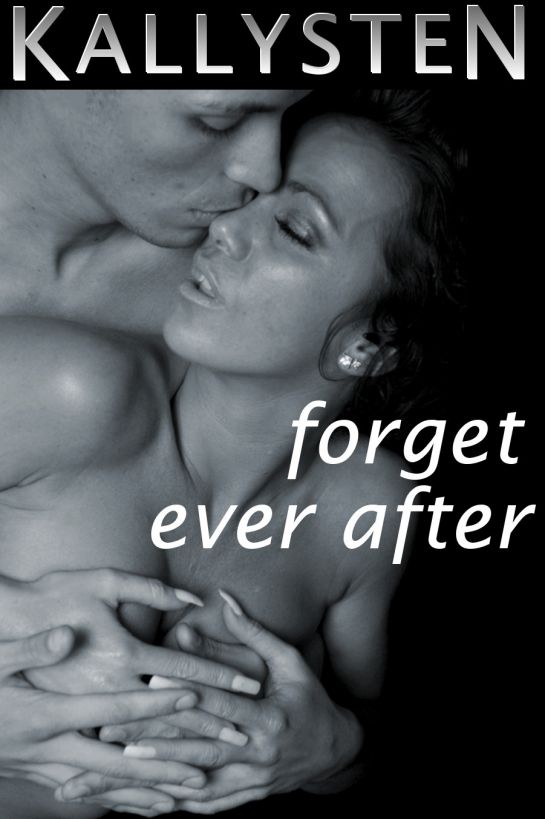 Forget Ever After