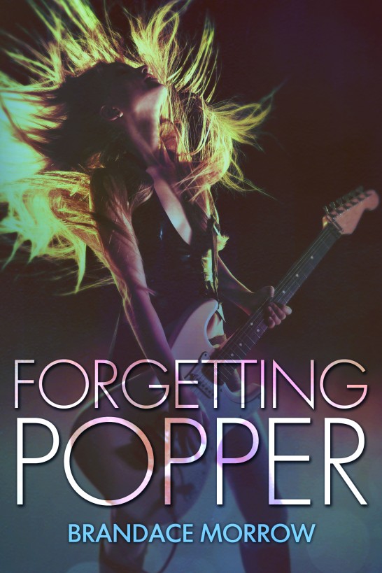 Forgetting Popper (Los Rancheros #3) by Brandace Morrow