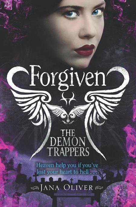 Forgiven by Jana Oliver