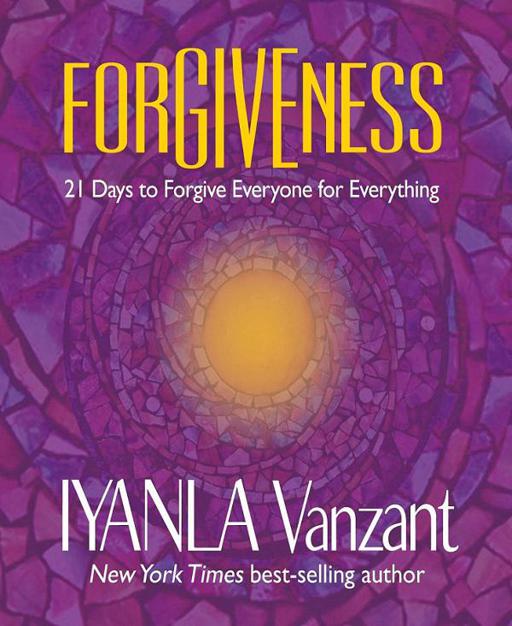 Forgiveness by Iyanla Vanzant