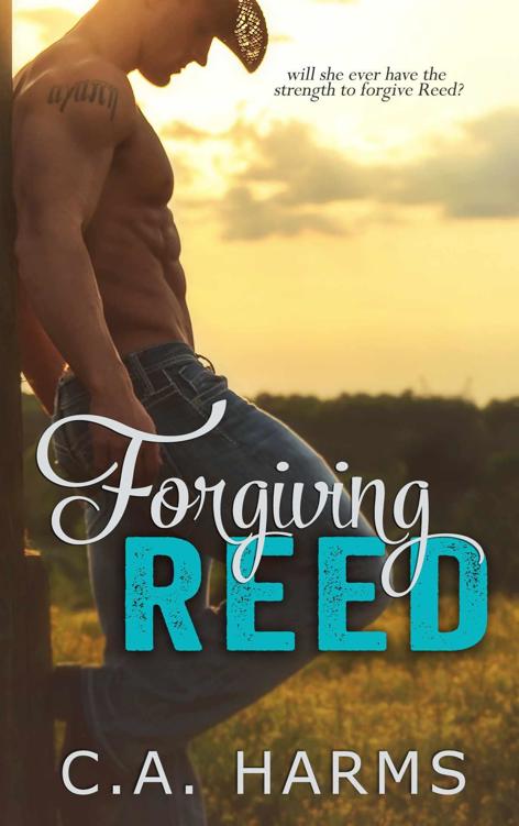 Forgiving Reed (Southern Boys #1) by C. A. Harms