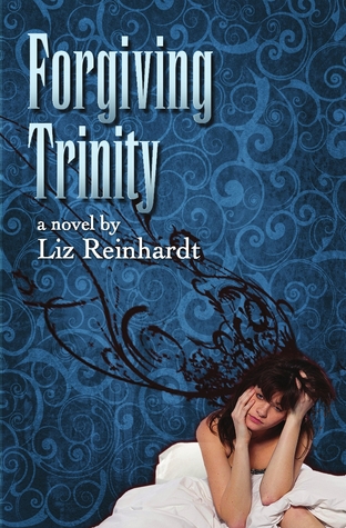 Forgiving Trinity (2000) by Liz Reinhardt