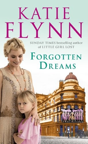 Forgotten Dreams by Katie Flynn