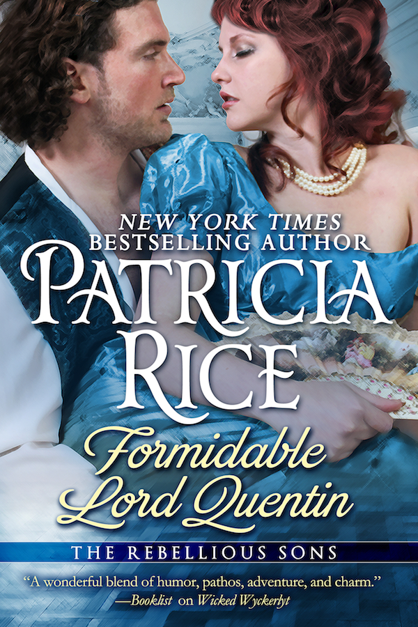 Formidable Lord Quentin by Patricia Rice
