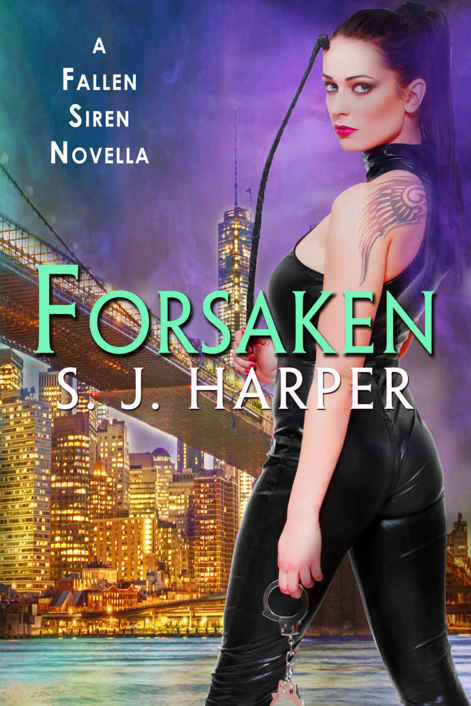 Forsaken: A Fallen Siren Novella by S.J. Harper