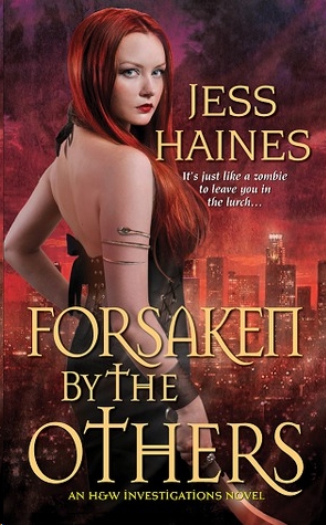 Forsaken by the Others by Jess Haines