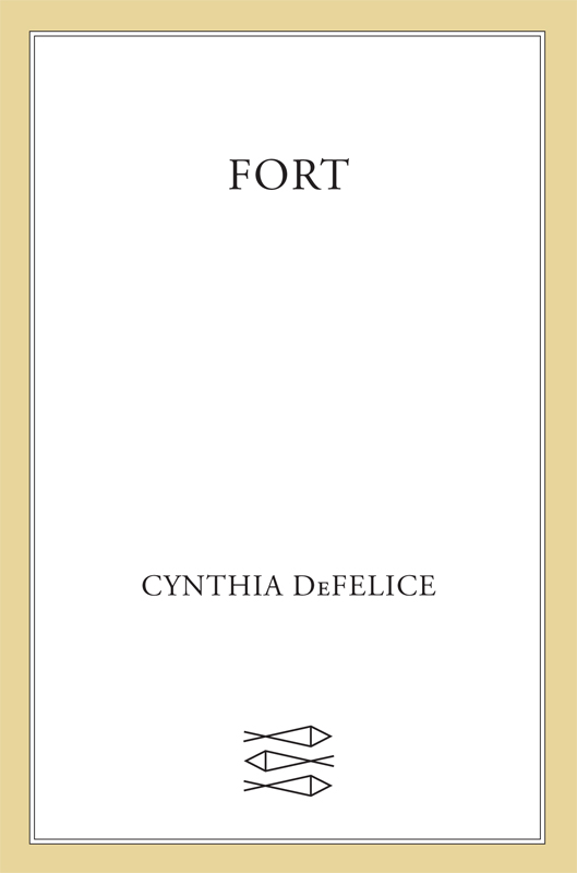 Fort by Cynthia DeFelice