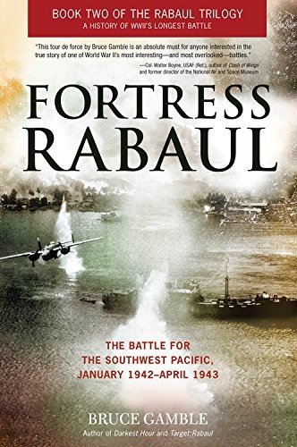 Fortress Rabaul by Bruce Gamble