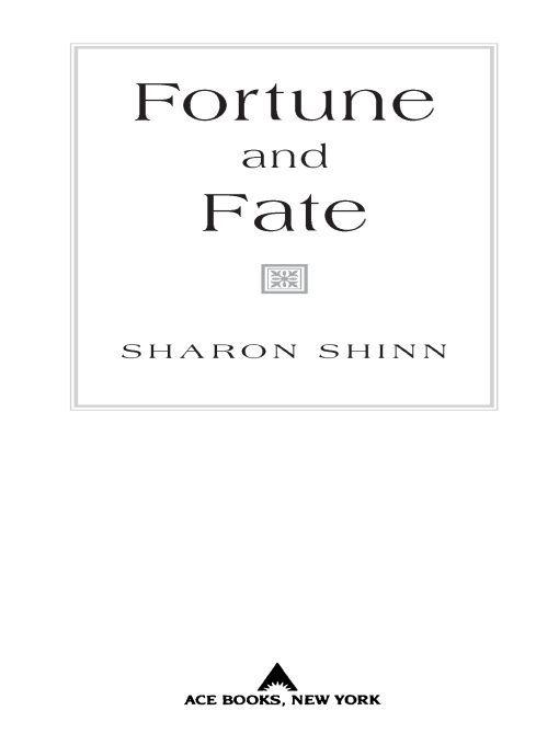 Fortune and Fate (Twelve Houses) by Shinn, Sharon