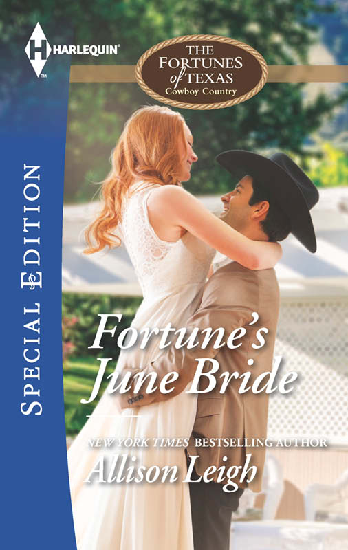 Fortune's June Bride (Mills & Boon Cherish) (The Fortunes of Texas: Cowboy Country, Book 6) (2015)