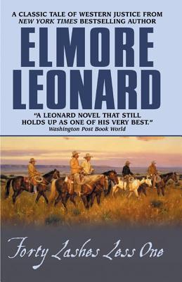 Forty Lashes Less One (2002) by Elmore Leonard