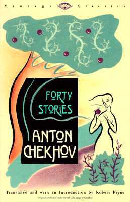 Forty Stories (1991) by Anton Chekhov