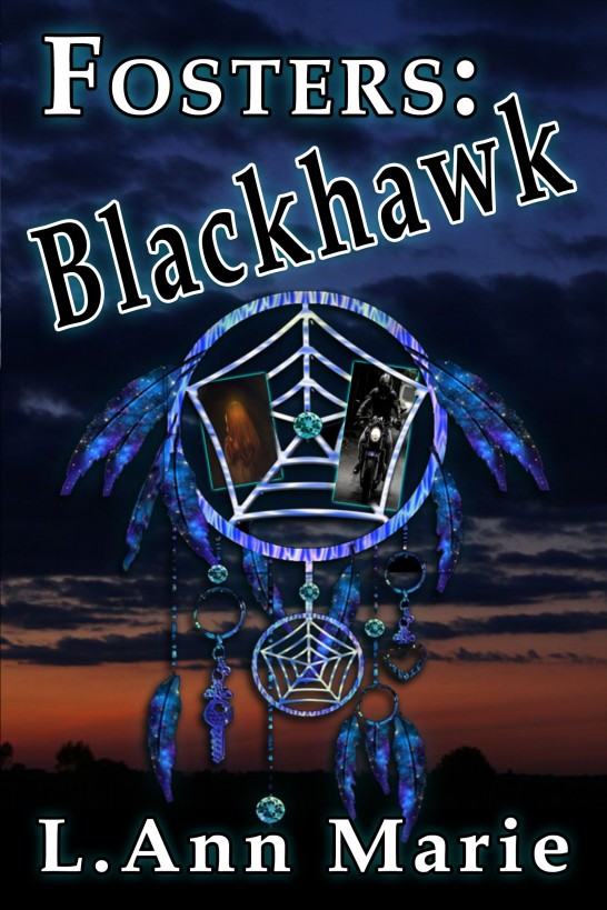 Fosters: Blackhawk by L. Ann Marie