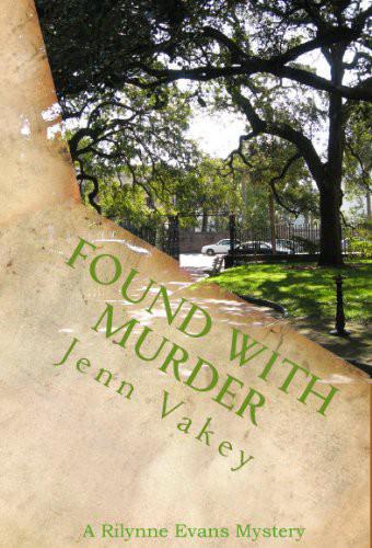 Found With Murder by Jenn Vakey