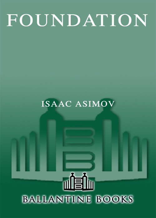 Foundation (2004) by Isaac Asimov