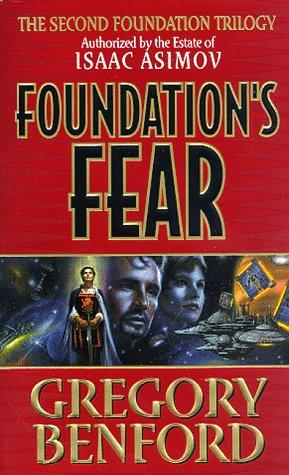 Foundation Fear by Benford, Gregory