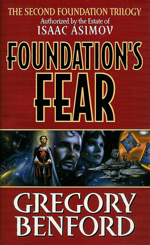 Foundation's Fear by Gregory Benford