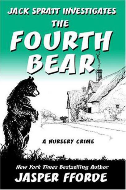 Fourth Bear by Jasper Fforde