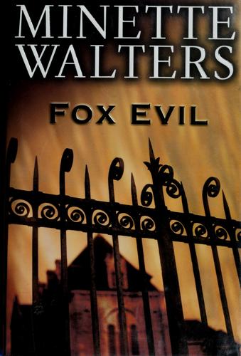 Fox Evil by Walters, Minette