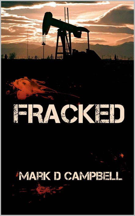 Fracked by Campbell, Mark