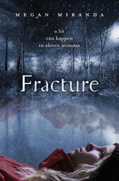 Fracture by Megan Miranda