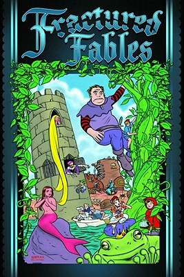 Fractured Fables (2010) by Jim Valentino