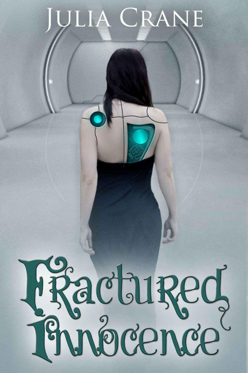 Fractured Innocence (#2 IFICS) by Crane, Julia