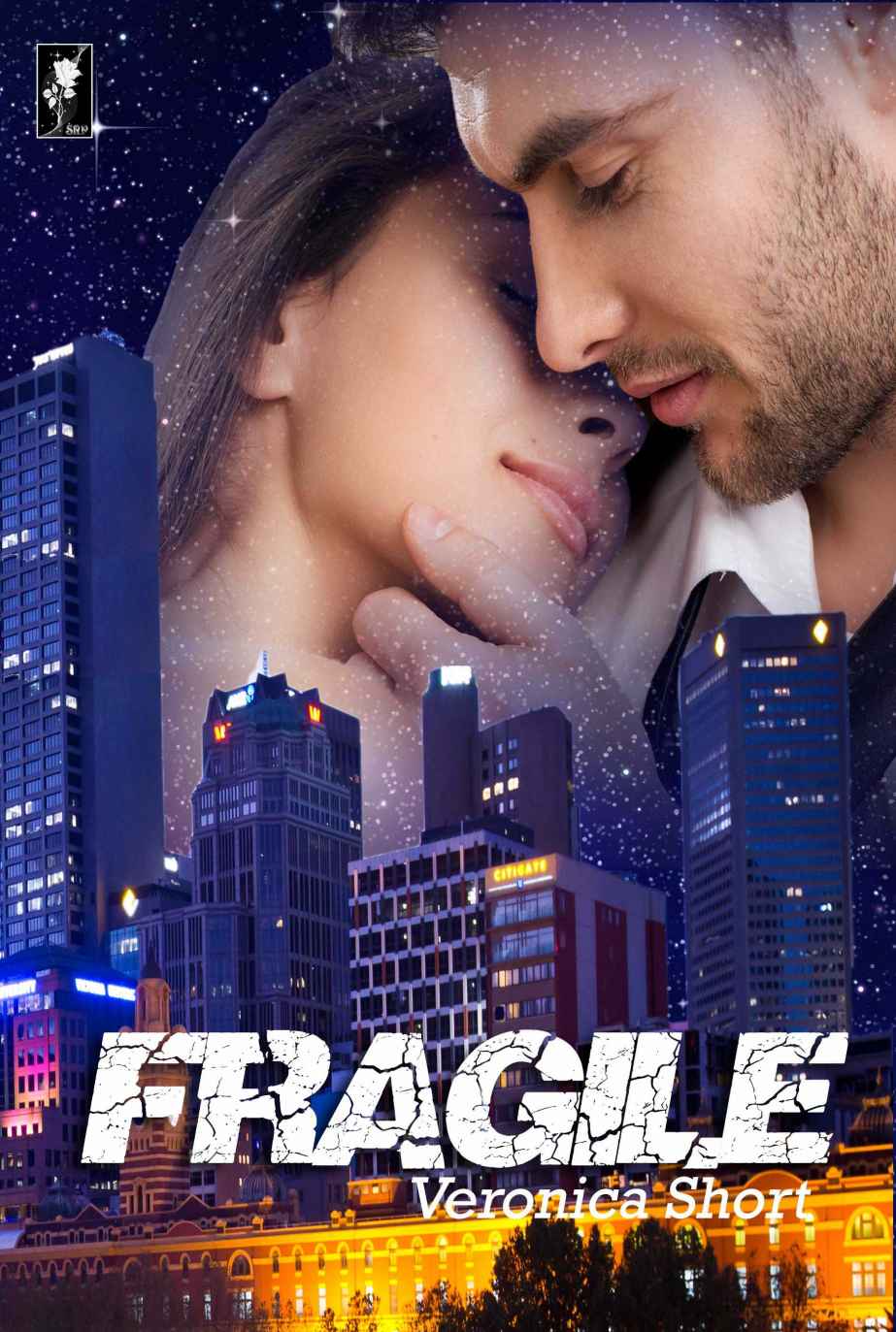 Fragile by Veronica Short