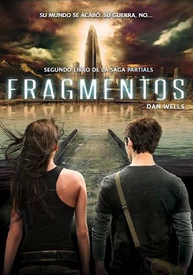 Fragmentos (2013) by Dan Wells