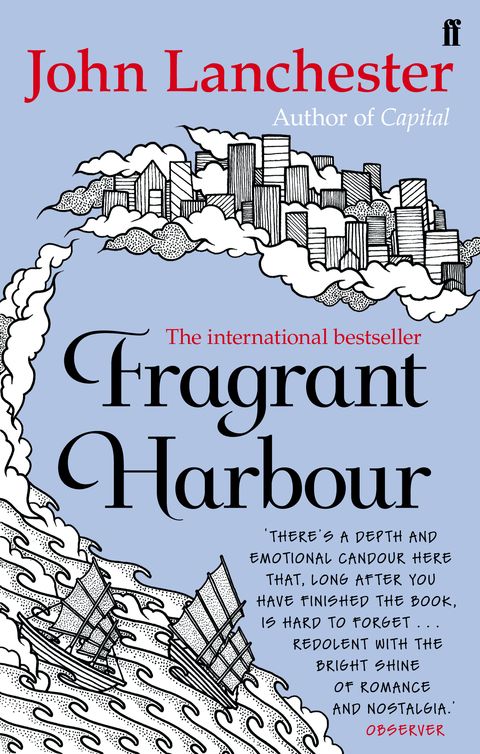 Fragrant Harbour (2011) by John Lanchester