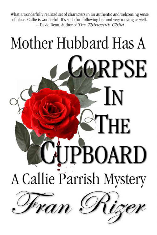 Fran Rizer - Callie Parrish 05 - Mother Hubbard Has a Corpse in the Cupboard