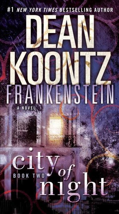 Frankenstein: City of Night by Dean Koontz