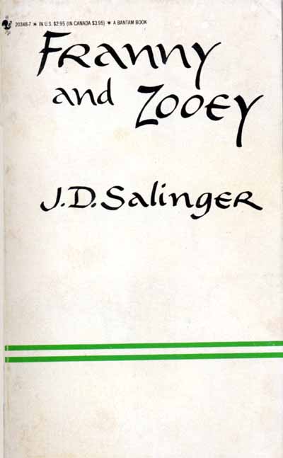 Franny and Zooey by J. D. Salinger