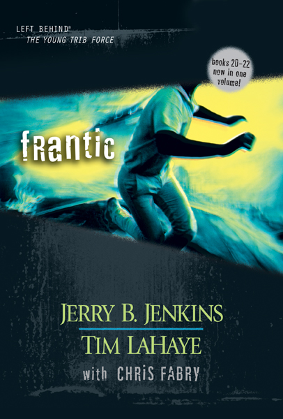 Frantic (2011) by Jerry B. Jenkins