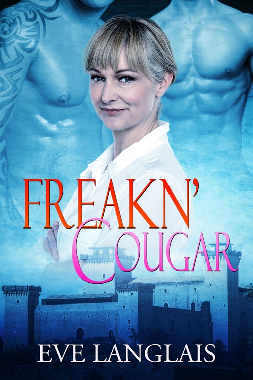 Freakn' Cougar by Eve Langlais
