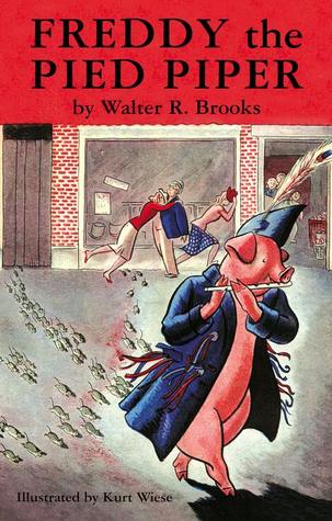 Freddy the Pied Piper (2002) by Walter R. Brooks