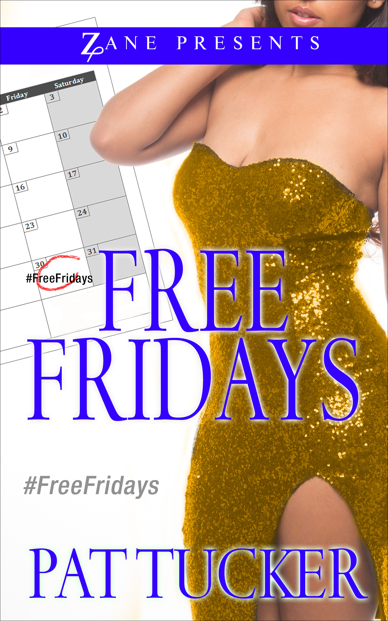 Free Fridays by Pat Tucker