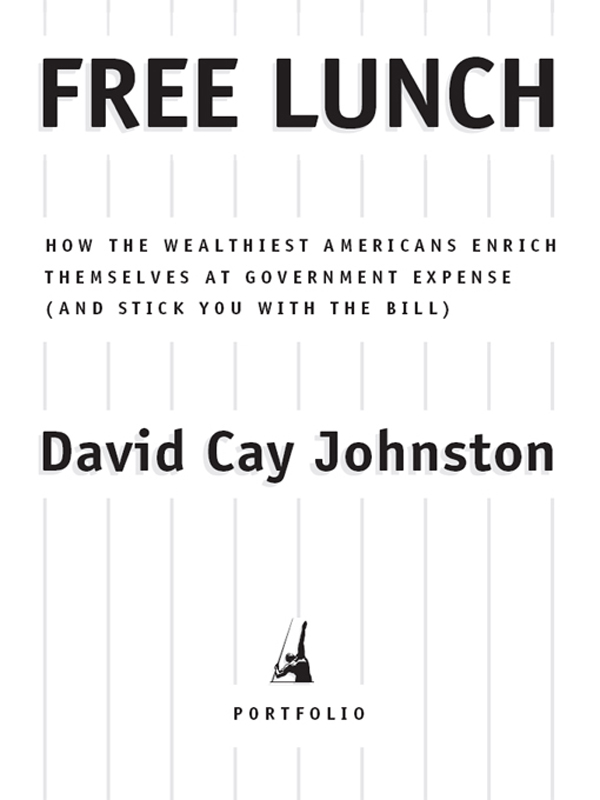 Free Lunch (2007) by David Cay Johnston