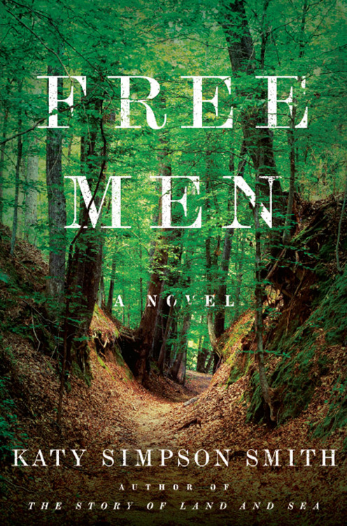 Free Men by Katy Simpson Smith