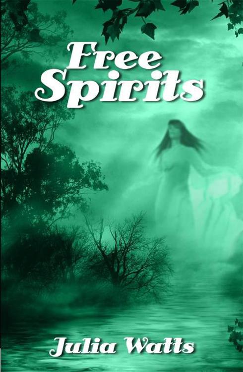 Free Spirits (2009) by Julia Watts