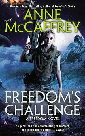Freedom's Challenge (1999) by Anne McCaffrey